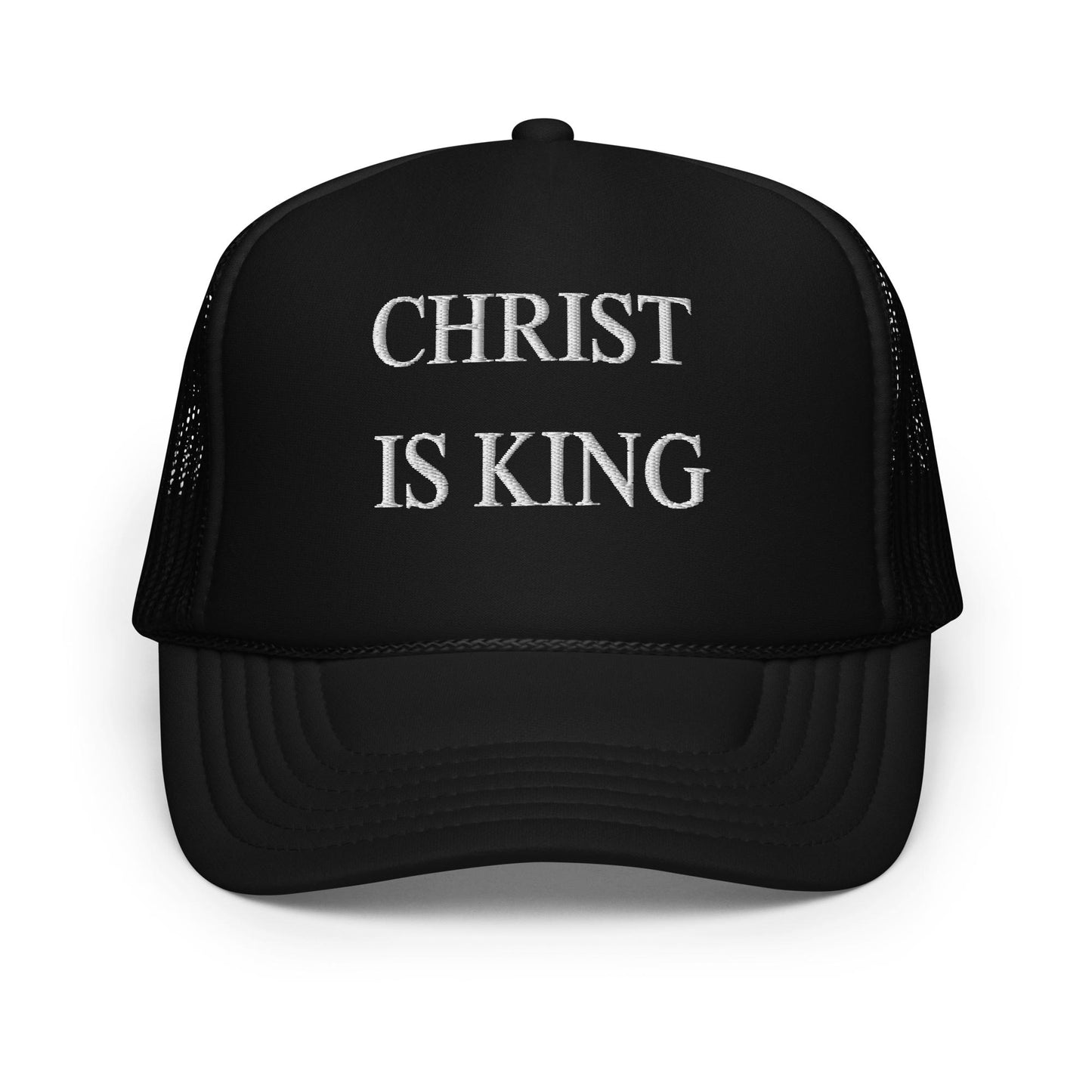 Christ is King (2) Foam trucker hat