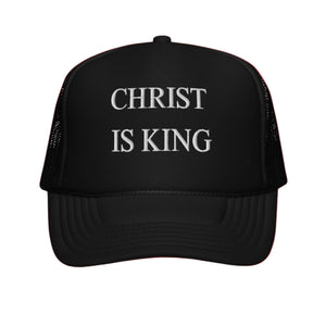 Christ is King (2) Foam trucker hat