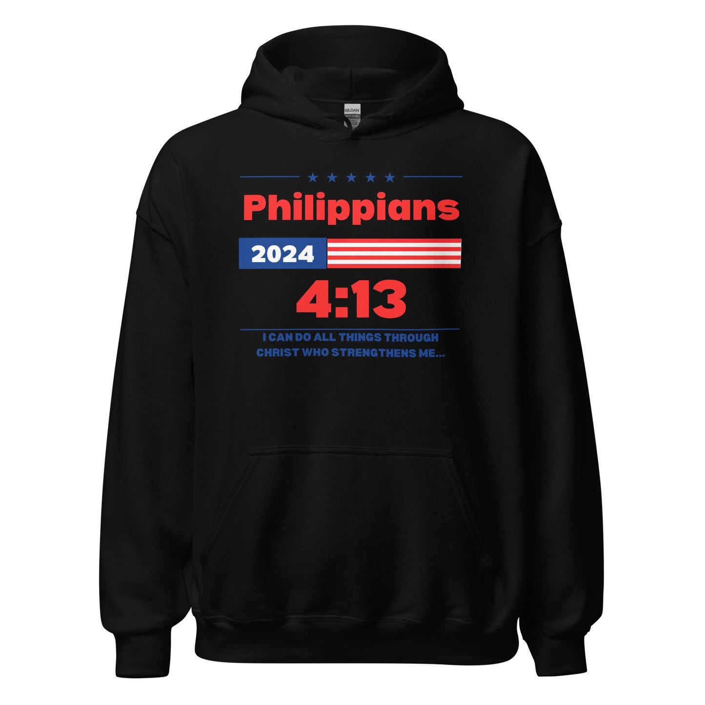 Philippians 4:13 Election Merch Hoodie